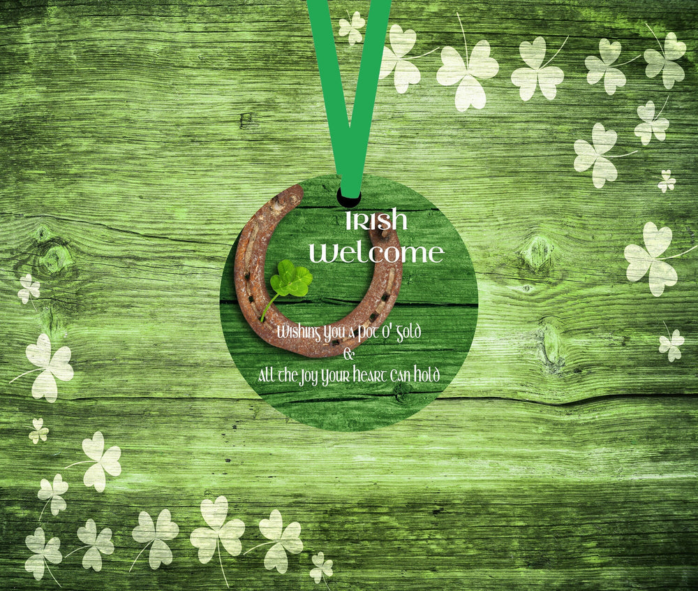 St Patricks Day Ornament - Irish Welcome - Shamrock Ornament - Spring Ornament - Double Sided Ornament - Metal Ornament - ORN118