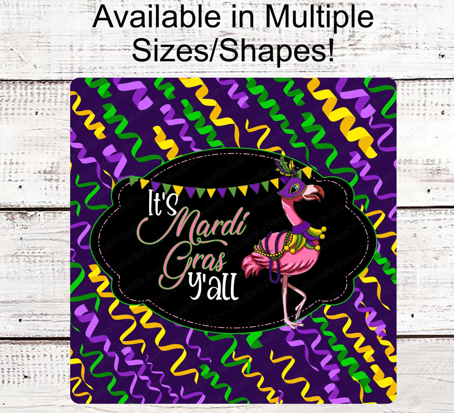 Mardi Gras Flamingo- Its Mardi Gras Yall - Mardi Gras Sign - Fat Tuesday Sign