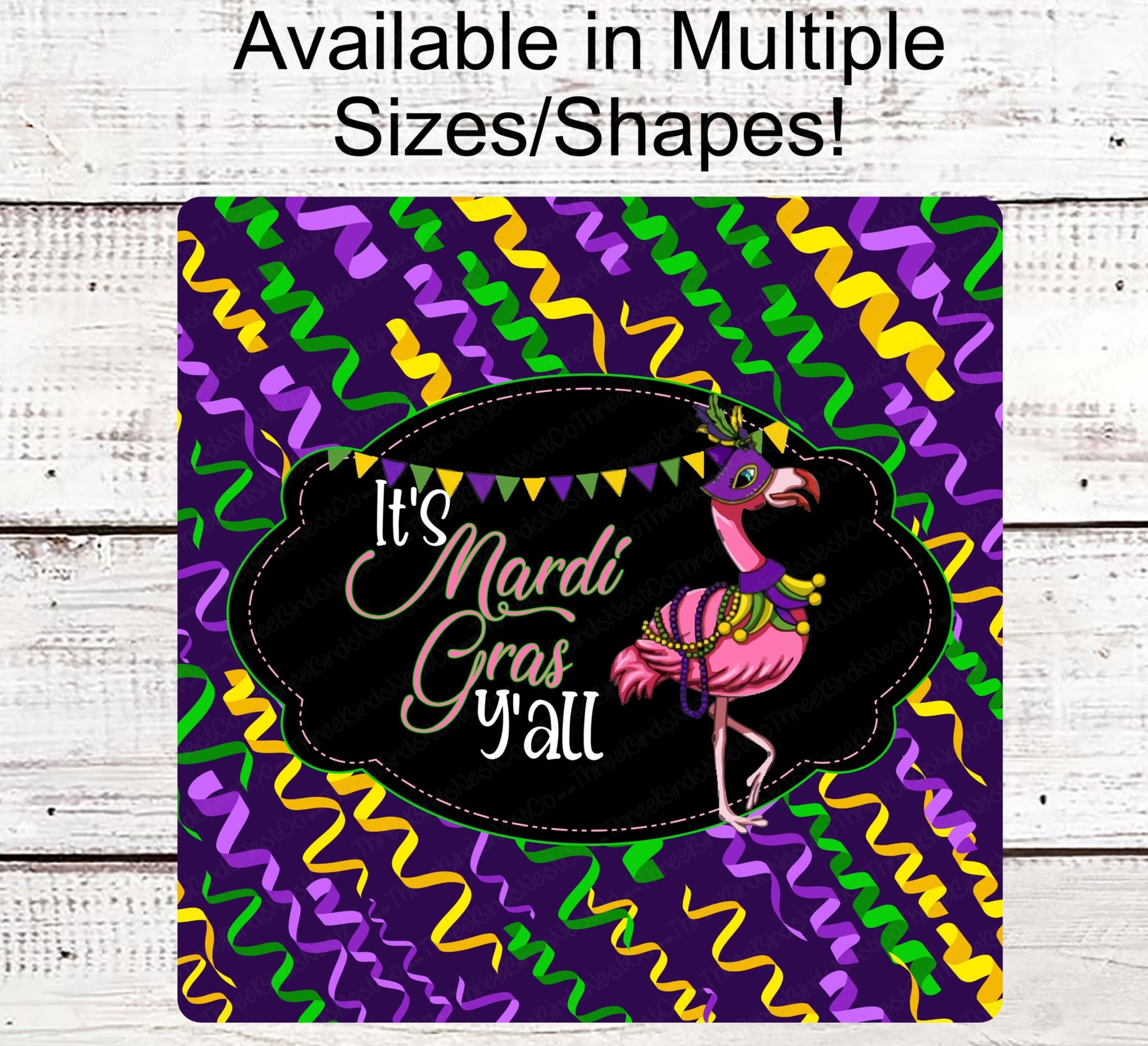 Mardi Gras Flamingo- Its Mardi Gras Yall - Mardi Gras Sign - Fat Tuesday Sign