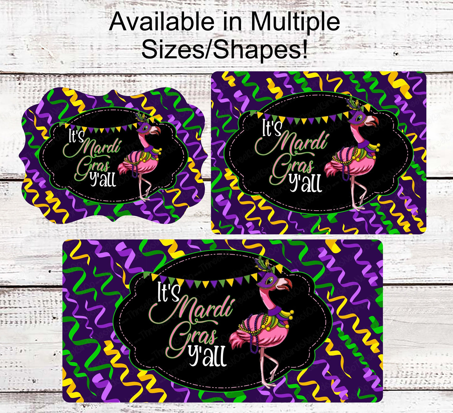 Mardi Gras Flamingo- Its Mardi Gras Yall - Mardi Gras Sign - Fat Tuesday Sign