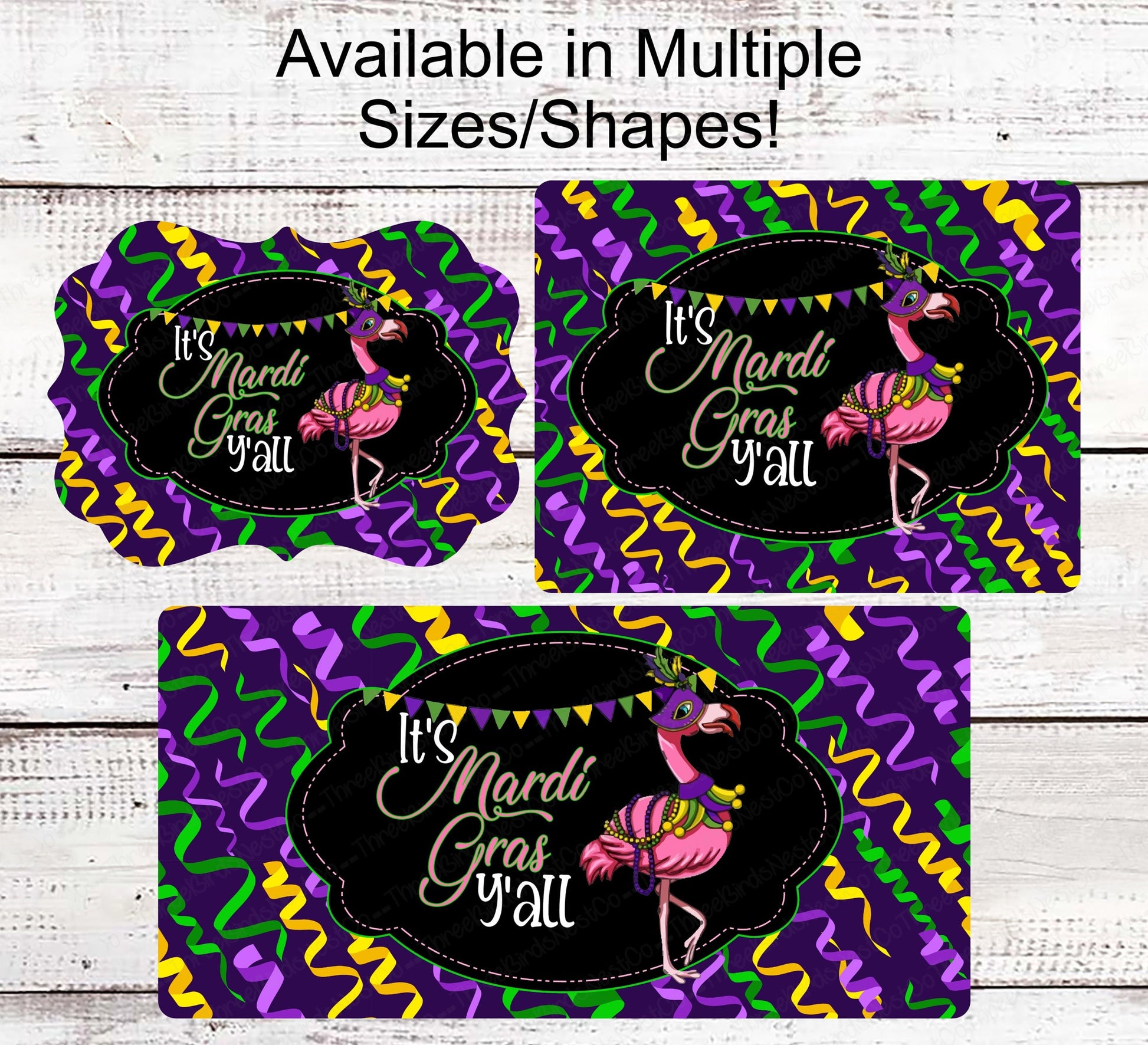 Mardi Gras Flamingo- Its Mardi Gras Yall - Mardi Gras Sign - Fat Tuesday Sign