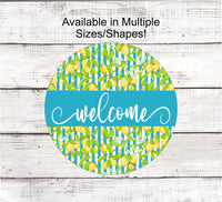 
              Welcome Wreath Sign - Lemon Sign - Lemonade Sign - Metal Wreath Sign - Wreath Supplies
            