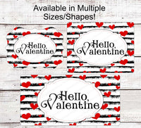 
              Hello Valentine - Valentines Day Sign - Hearts Sign - Metal Wreath Sign
            