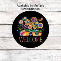 Welcome Wreath Sign - Spring Wreath Signs - Whimsical Wreath Signs - Bright Flowers - Floral Wreath Sign - Metal Wreath Sign