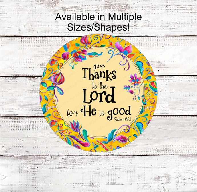 Give Thanks to the Lord - Floral Wreath Sign - Easter Wreath Signs - Religious Wreath Signs - Christian Wreath - Three Birds Nest Co