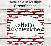 
              Hello Valentine - Valentines Day Sign - Hearts Sign - Metal Wreath Sign
            