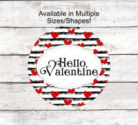 
              Hello Valentine - Valentines Day Sign - Hearts Sign - Metal Wreath Sign
            