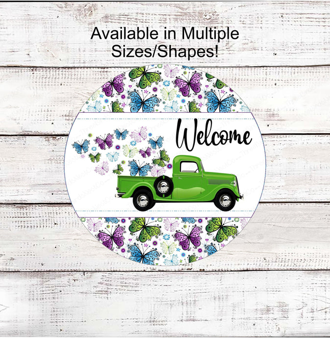Butterfly Welcome Wreath Sign - Butterfly Truck - Old Truck Sign - Spring Wreath Signs - Summer Wreath Signs - Everyday Sign