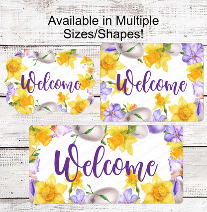 Spring Welcome Wreath Sign - Daffodils Sign - Easter Eggs Sign - Iris Sign - Floral Wreath Sign - Metal Wreath Sign