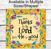 
              Give Thanks to the Lord - Floral Wreath Sign - Easter Wreath Signs - Religious Wreath Signs - Christian Wreath - Three Birds Nest Co
            