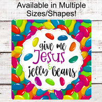 Easter Sign - Jesus and Jelly Beans - He is Risen - Easter Sign - Easter Bunny - Easter Candy