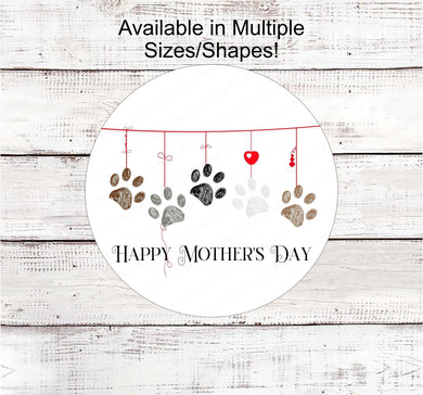 Mothers Day Wreath Sign - Mom of Dogs Gifts - Pet Mom - Dog Paw Prints - Pet Wreath Sign