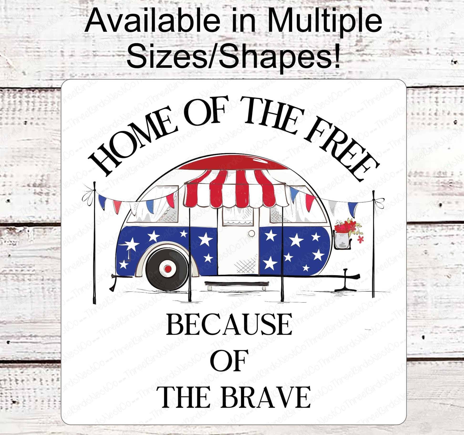 Patriotic Camper Wreath Sign - Home of the Free Because of the Brave - Custom Camper Sign
