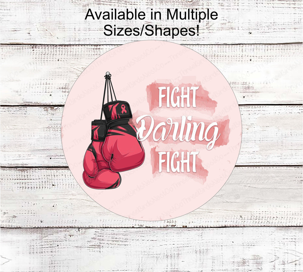 Fight Breast Cancer Sign - Breast Cancer Wreath Sign - Religious Sign - Christian Sign - Breast Cancer Sign - Cancer Awareness Sign