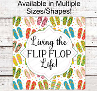 
              Living the Flip Flop Life - Beach Wreath Sign - Summer Wreath Signs - Welcome Wreath Sign - Happy Place Decor - Beach Welcome Sign
            
