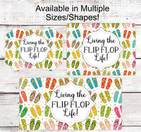 
              Living the Flip Flop Life - Beach Wreath Sign - Summer Wreath Signs - Welcome Wreath Sign - Happy Place Decor - Beach Welcome Sign
            