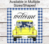 
              Yellow Truck Welcome Wreath Sign - Yellow and Blue - Spring Wreath Signs - Old Truck Signs - Spring Truck Sign - Floral Wreath Signs
            