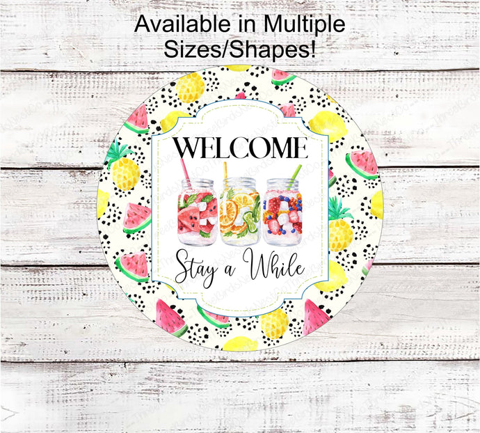 Mason Jars Welcome Wreath Sign - Stay a While - Lemonade Sign - Porch Sign - Sweet Tea Sign - Blueberries and Strawberries