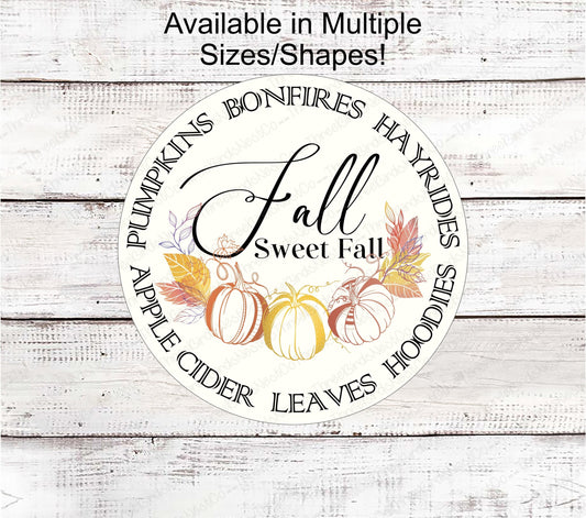 Fall Sweet Fall Pumpkins Wreath Sign - Autumn Welcome Sign
