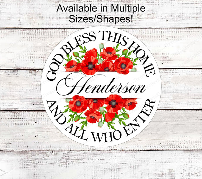 God Bless This Home - Family Name Wreath Sign - Poppy Floral Sign