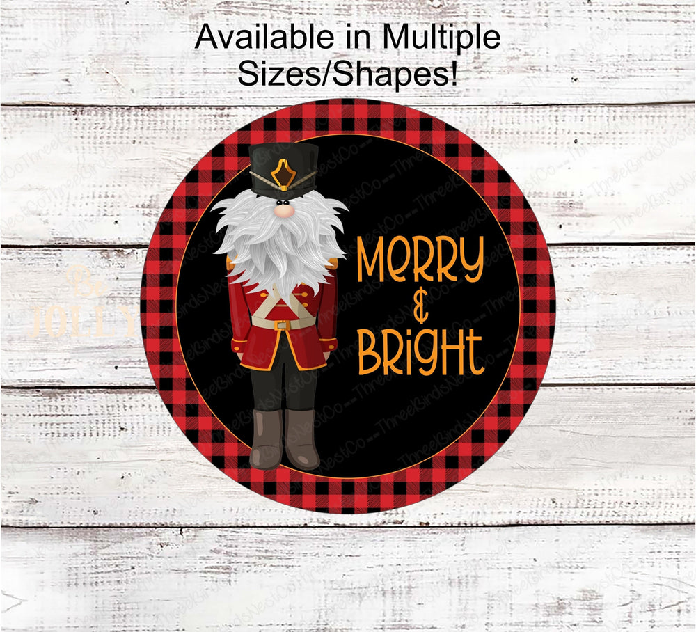 Merry and Bright Christmas Gnome Nutcracker Wreath Sign - www.ThreeBirdsNestCo.com for 20% Off