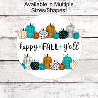 Happy Fall Yall Leopard Pumpkins Wreath Sign - www.ThreeBirdsNestCo.com for 20% Off