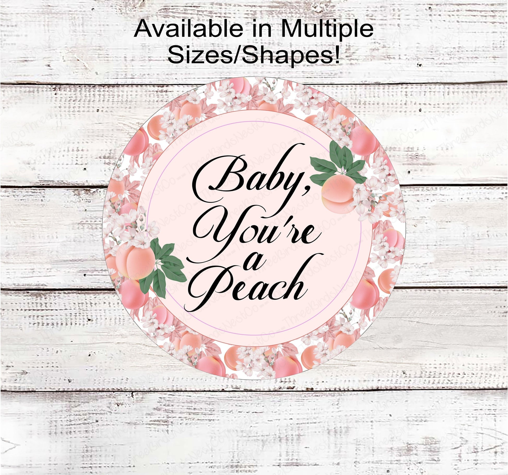 Baby You're a Peach Wreath Sign