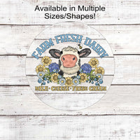 Farm Fresh Dairy Cow Wreath Sign