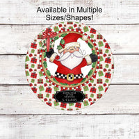 Santa Claus and Christmas Presents Wreath Sign