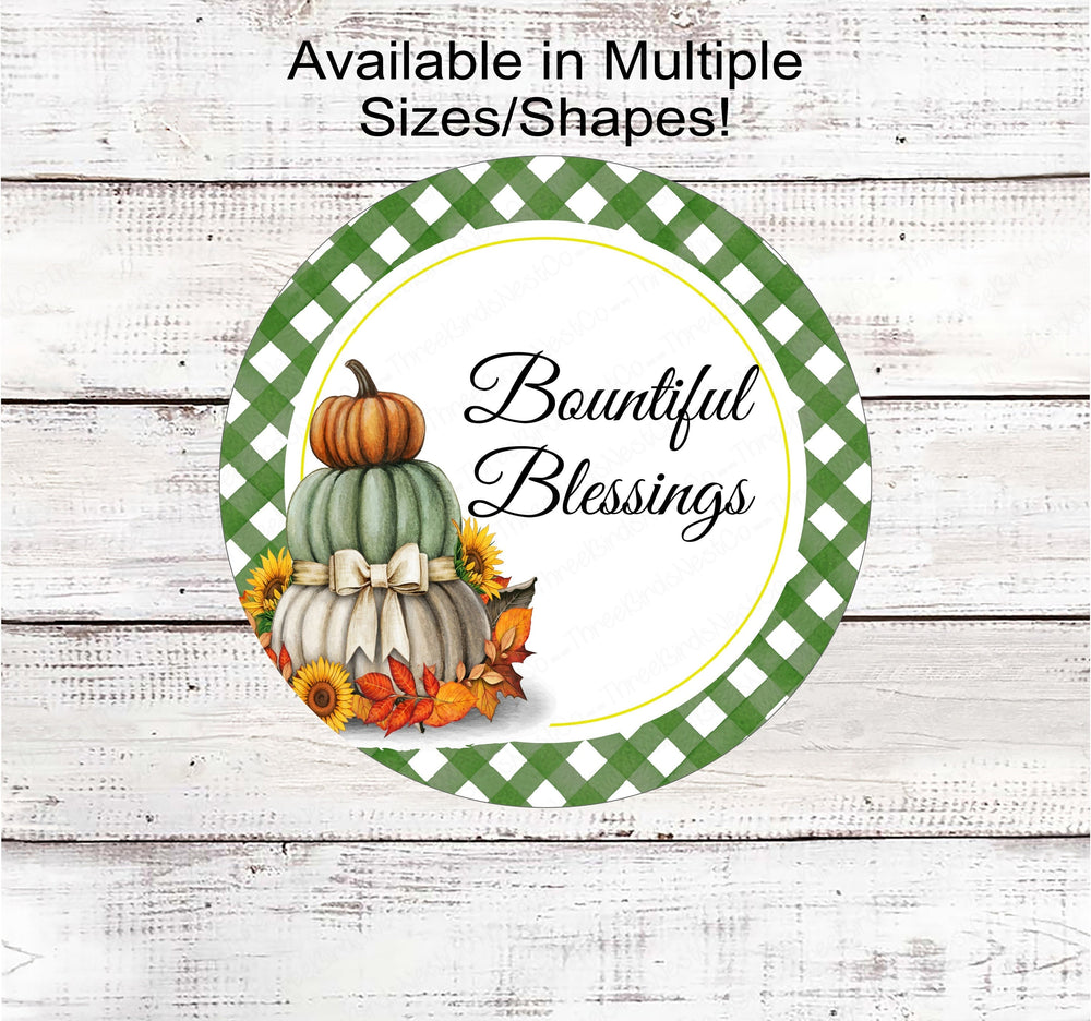 Bountiful Blessings Pumpkins Fall Wreath Sign