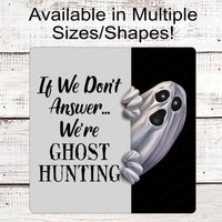 Ghost Hunting Paranormal Halloween Wreath Sign