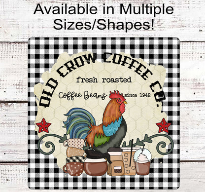 Old Crow Coffee Company Rooster Farmhouse Wreath Sign