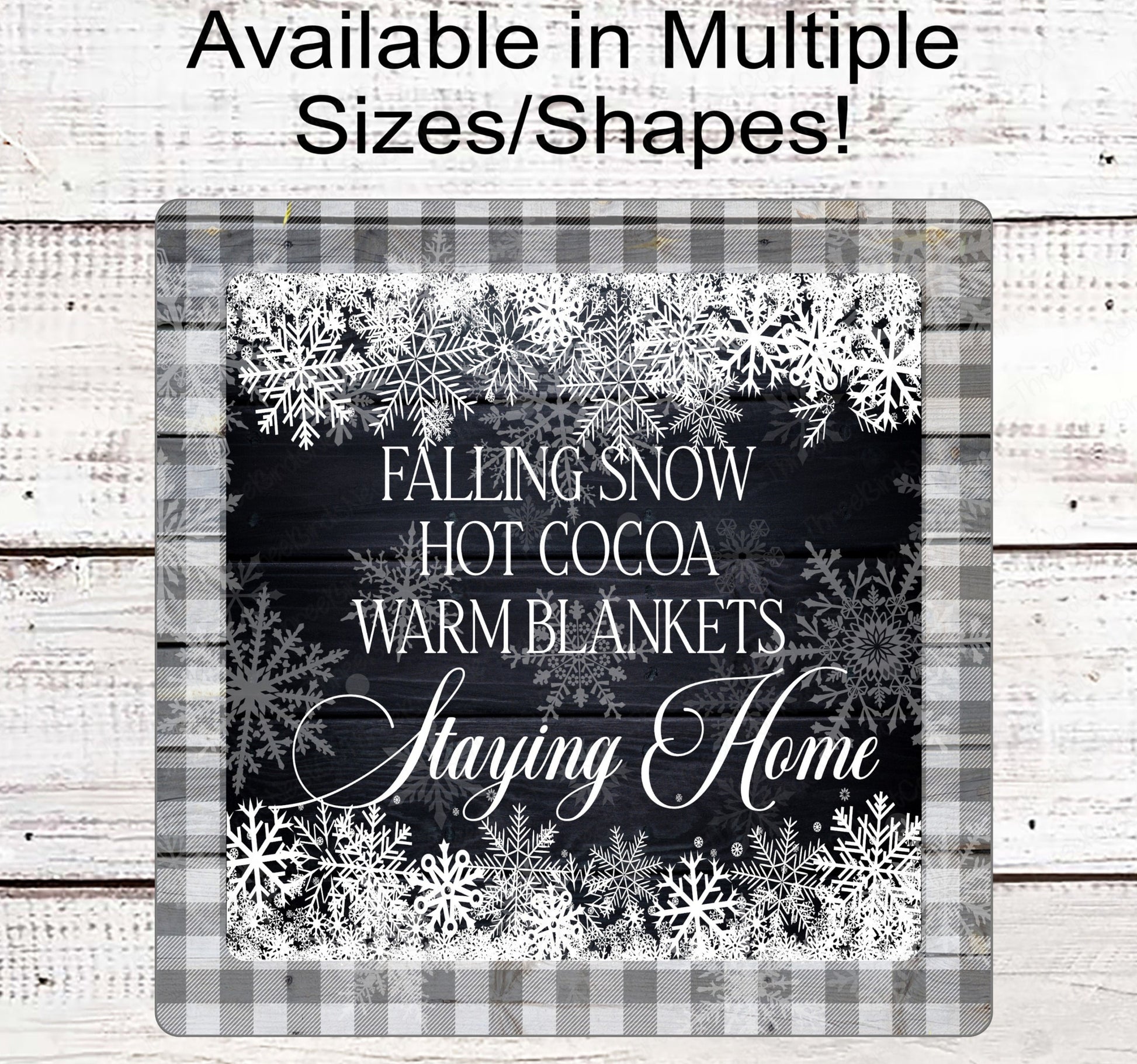 Lets Stay Home Snowflakes and Buffalo Plaid Winter Wreath Sign