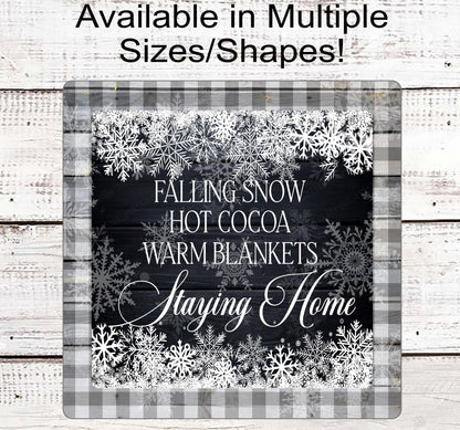 Lets Stay Home Snowflakes and Buffalo Plaid Winter Wreath Sign