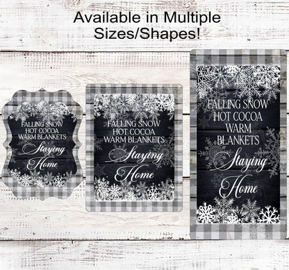 Lets Stay Home Snowflakes and Buffalo Plaid Winter Wreath Sign