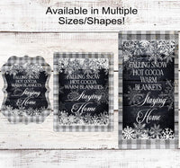 
              Lets Stay Home Snowflakes and Buffalo Plaid Winter Wreath Sign
            