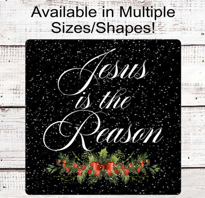Jesus is the Reason Christmas Holly Wreath Sign