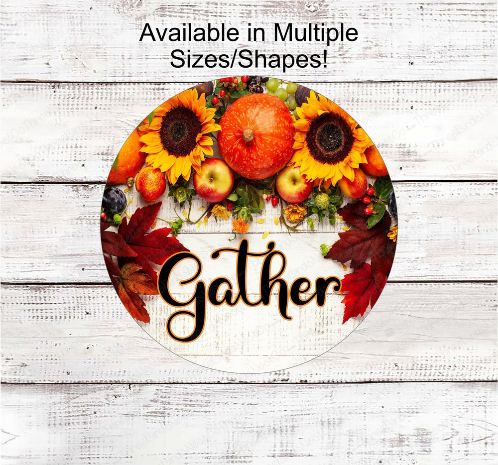 Gather Pumpkins and Sunflowers Fall Wreath Sign