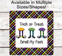
              Trick or Treat Smell My Feet Witch Legs Halloween Wreath Sign
            
