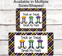 
              Trick or Treat Smell My Feet Witch Legs Halloween Wreath Sign
            
