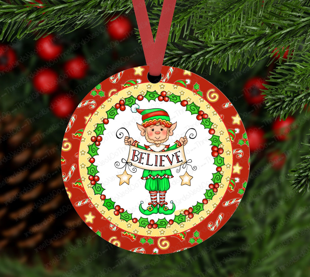 Believe Elf Christmas Ornament - Double Sided Ornament - Metal Ornament- ORN147