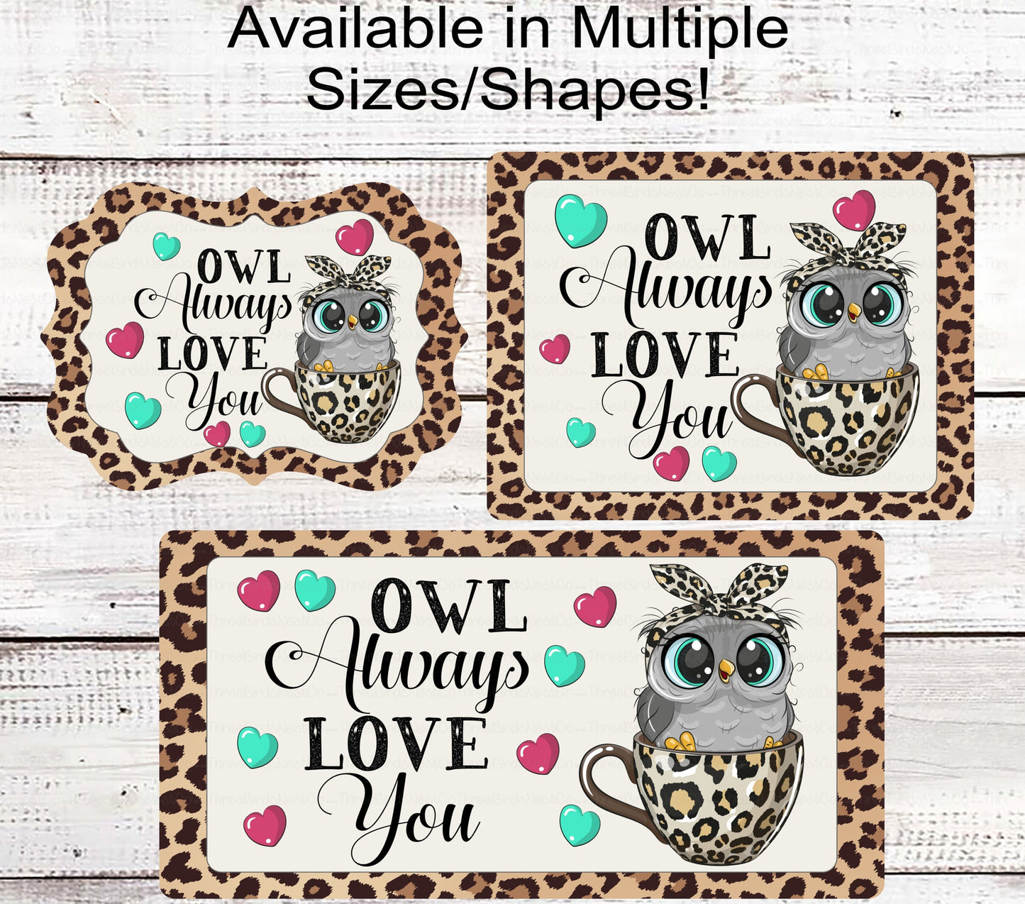 Owl Always Love You Valentines Leopard Print Wreath Sign