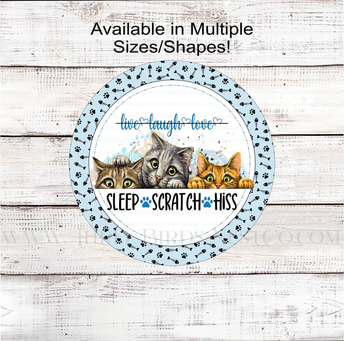 Live Laugh Love Sleep Scratch Hiss Cat Paw Print Wreath Sign