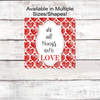 
              Do All Things with Love Patchwork Hearts Metal Wreath Sign
            