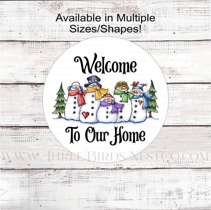 Snowman Family Welcome to Our Home Wreath Sign