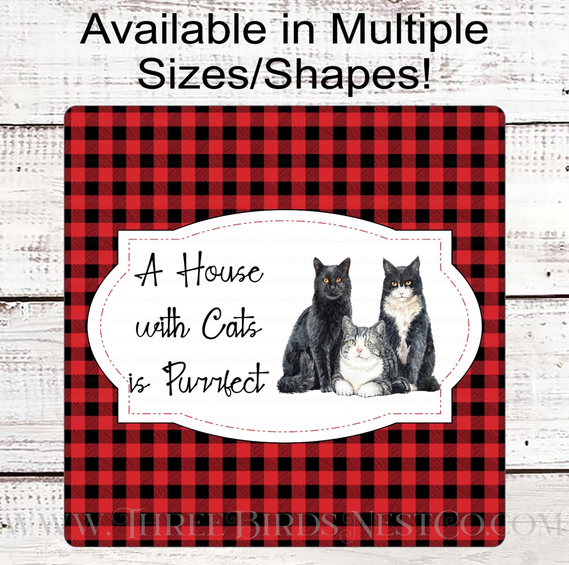 A House with Cats is Purrfect Pet Wreath Sign