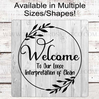 Welcome Wreath Sign - Funny Welcome Sign - Welcome to Our Home Sign - Three Birds Nest Co