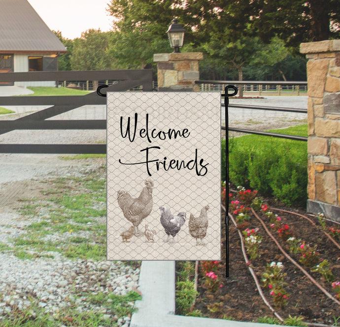 Welcome Friends Chickens and Roosters Farmhouse Double Sided Garden Flag