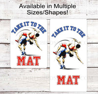 
              Take it to the Mat Wrestling Wreath Sign
            