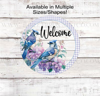 
              Blue Jay Birds Floral Welcome Wreath Sign - www.threebirdsnestco.com
            